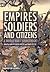 Empires, Soldiers, and Citi...