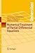 Numerical Treatment of Partial Differential Equations by Christian Grossmann Numerical Treatment of Partial Differential Equations by Christian Grossmann