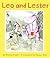 Leo and Lester by Becky Bloom
