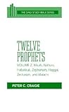Twelve Prophets, ...