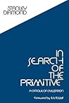 In Search of the Primitive: A Critique of Civilization