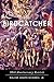 The Birdcatcher: 30th Anniversary Revisit