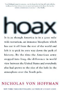 Hoax: Why Americans Are Suckered by White House Lies (Paperback)