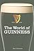 The World of Guinness by Rory Guinness