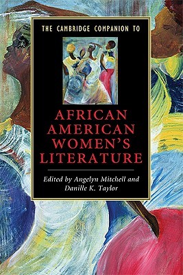 The Cambridge Companion to African American Women's Literature (Cambridge Companions to Literature)