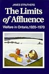The Limits of Affluence by James Struthers