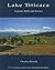 Lake Titicaca: Legend, Myth and Science (World Heritage and Monuments)