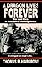 A Dragon Lives Forever by Thomas R. Hargrove