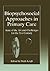 Biopsychosocial Approaches in Primary Care by Hoyle Leigh