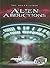 Alien Abductions (The Unexplained)