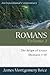 Romans: The Reign of Grace (Romans 5:1-8:39) (Expositional Commentary)