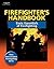 Firefighter's Handbook: Bas...