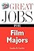 Great Jobs for Film Majors