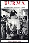 Burma: Prospects for a Democratic Future