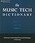 The Music Tech Dictionary: ...