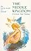 The Middle Kingdom by Dermot A. MacManus
