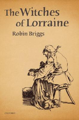 The Witches of Lorraine (Hardcover)