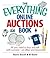 The Everything Online Auctions Book: All You Need to Buy and Sell with Success--on eBay and Beyond (Everything® Series)