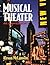 Musical Theater: An Appreciation