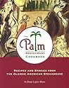 The Palm Restaurant Cookbook