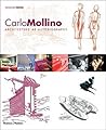 Carlo Mollino: Architecture as Autobiography, Revised and Expanded Edition