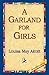 A Garland for Girls