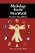 Mythology For The New World: A Synthesis Of Science And Religion