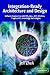 Integration-Ready Architecture and Design: Software Engineering with XML, Java, .NET, Wireless, Speech, and Knowledge Technologies