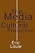The Media and Cultural Prod...
