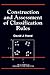 Construction and Assessment of Classification Rules