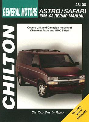 General Motors Astro/Safari 1985-03 Repair Manual (Chilton's Total Car Care)