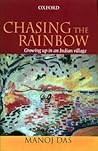 Chasing the Rainbow: Growing up in an Indian Village