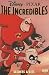 The Incredibles: Secrets an...