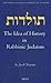 The Idea of History in Rabbinic Judaism (The Brill Reference Library of Judaism, 12)