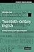 Twentieth-Century English: History, Variation and Standardization (Studies in English Language)