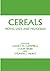 Cereals: Novel Uses and Pro...