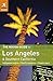 The Rough Guide to Los Angeles & Southern California by Jeff D. Dickey