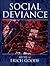 Social Deviance by Goode Social Deviance by Goode
