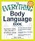 The Everything Body Languag...