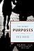 The Secret Purposes: A Novel