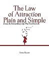 The Law of Attraction, Plain and Simple by Sonia Ricotti
