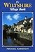 The Wiltshire Village Book (The Villages of Britain)
