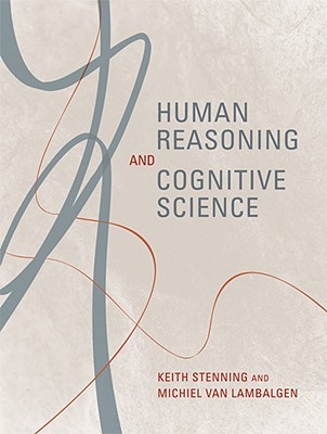 Human Reasoning and Cognitive Science (Hardcover)