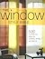 The Window Style Bible