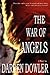 The War of Angels by Darren Dowler