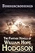 Bordercrossings: The Fantasy Novels of William Hope Hodgson