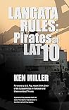 Langata Rules: Pirates at Lat 10 Langata Rules: Pirates at Lat 10