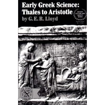 lloyd early greek science thales to aristotle