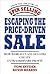 Escaping the Price-Driven S...