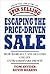 Escaping the Price-Driven Sale by Snyder